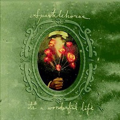 sparklehorse-its-wonderful-life