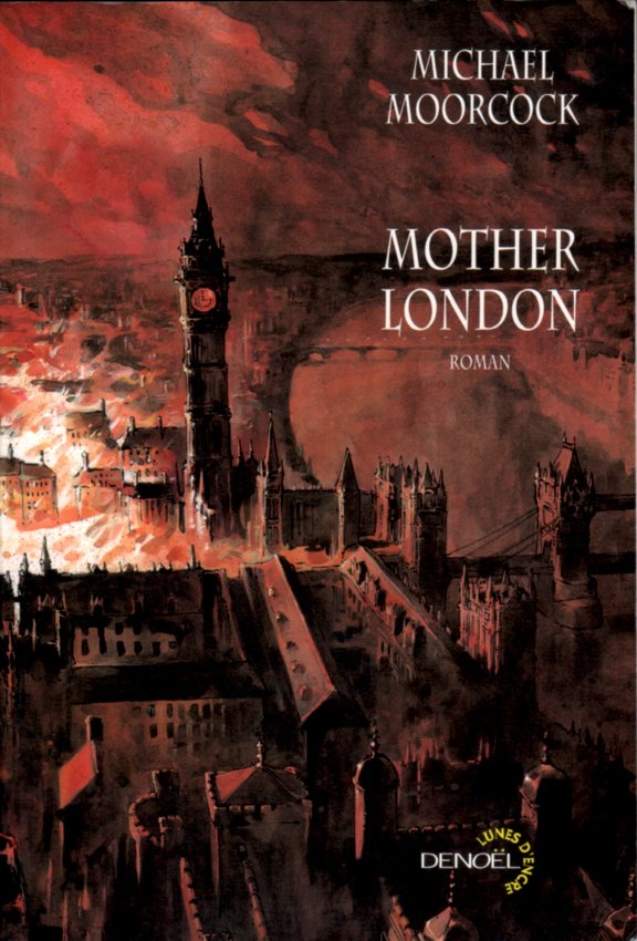 mother-london-moorcock-sorel