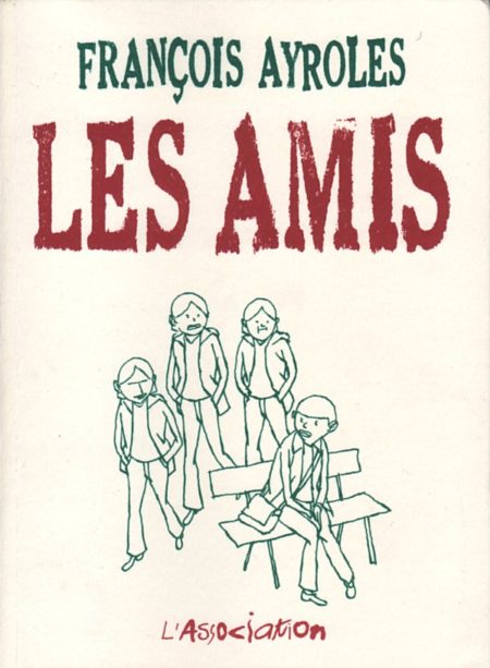 les-amis-francois-ayrolles_02-couv