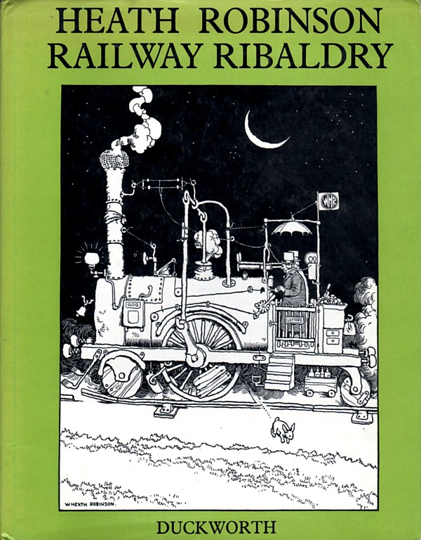 heath-robinson-railway-ribaldry_04-couv