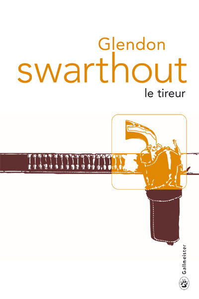 Le-Tireur-Glendon-Swarthout-couv