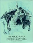 The Magic Pen of Joseph Clement Coll (Walt Reed - Illustration House)