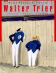 Deux livres indispensables sur le travail de Walter Trier