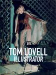 Tom Lovell, illustrator (Daniel Zimmer – The Illustrated Press)