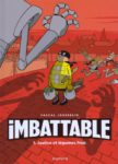 Imbattable, une BD gauchiste de super-héros de Pascal Jousselin