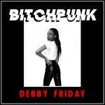 debby-friday-bitchpunk