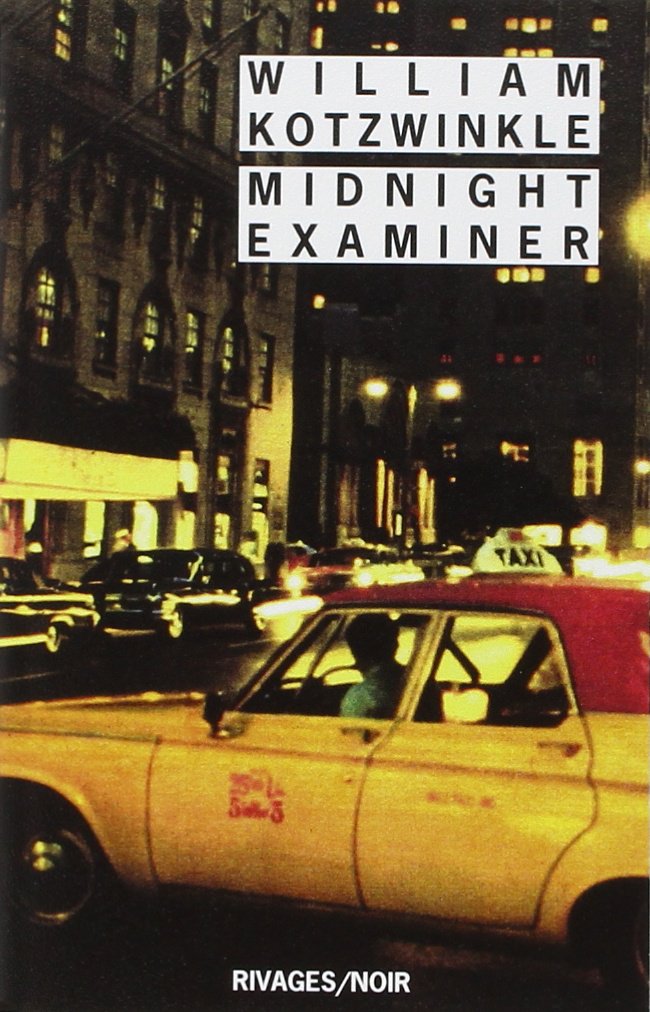 Midnight Examer, un roman rigolo de William Kotzwinkle