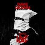 I Came From Love, un LP de Dave Okumu & The 7 Generations