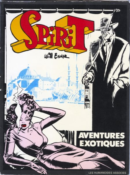 spirit eisner aventures exotiques humanoides associes